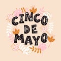 Cinco de Mayo postcard lettering. Greeting typography font banner. Mexican festival invitation text. The 5th of May celebration Royalty Free Stock Photo