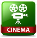 Cinema (video camera icon) green square button red ribbon in mid