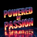 3d powered by passion typographic emblem, internal magma glow vs cyber blue contrast Royalty Free Stock Photo