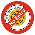 Circle Coronavirus stop sign. Icon Coronavirus. Entering the room only in a mask. Stopping the spread of the virus