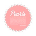 Circle pearl frame with pretty pink background. Vector illustration