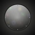 Circle steel plate on metal background.