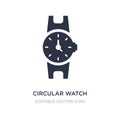 circular watch icon on white background. Simple element illustration from General concept