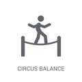 Circus balance icon. Trendy Circus balance logo concept on white