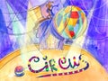 Circus illustration watercolor scenery and the inscription circus