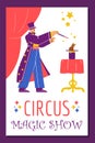 Circus magic show advertising poster, cartoon flat vector illustration. Royalty Free Stock Photo