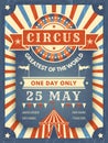 Circus retro poster. Best in show announcement placard with picture of circus tent event artist vector theme