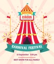 Circus show entertainment carnival festival announcement invitation poster vector illustration. Festive circus marquee Royalty Free Stock Photo