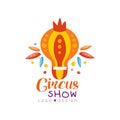 Circus show logo design, carnival, festive, show label, badge, hand drawn design element can be used for flyear, poster Royalty Free Stock Photo