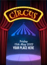 Circus show poster template with sign and light frame. Festive Circus invitation. Vector carnival show illustration Royalty Free Stock Photo