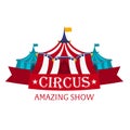 Circus Tents With Banner. Amazing show. Flat illustration.
