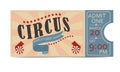 Circus ticket. Invitation. The world\'s best show.