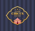 Circus welcome. Invitation to activity, event, loud show program.