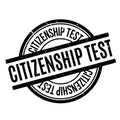 Citizenship test rubber stamp