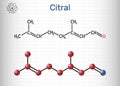 Citral, lemonal, geranial molecule. A volatile oil component, used to make other chemicals. Structural chemical formula