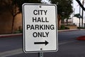 City Hall Parking Only Sign Royalty Free Stock Photo