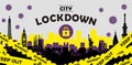 City lockdown banner illustration / pandemic, corona virus, COVID-19