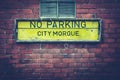 City Morgue Sign