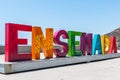 City Name of Ensenada in Giant Colorful Letters