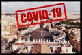 City of Rome and St. Peter`s Square with sign stayhome regarding Covid-19 pandemic.