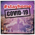 City of Rome and St. Peter`s Square with sign stayhome regarding Covid-19 pandemic