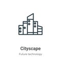 Cityscape outline vector icon. Thin line black cityscape icon, flat vector simple element illustration from editable future