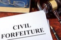 Civil forfeiture. Royalty Free Stock Photo