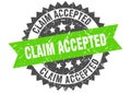 Claim accepted stamp. claim accepted grunge round sign.