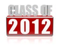 Class of 2012 Royalty Free Stock Photo
