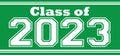 Class of 2023 Banner with Green Background