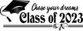 Class of 2023 Chase your dreams Banner