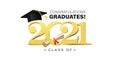 Class of 2021 design template with academic cap. Congratulations graduates banner with gold typography. High school or college Royalty Free Stock Photo