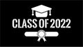 CLASS OF 2022. Graduation banner for high school, college graduate