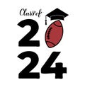 Class of 2024 lettering with graduation hat and football ball. Congratulations to graduates typography poster. Vector Royalty Free Stock Photo