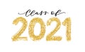 Class of 2021. Modern calligraphy. Hand drawn brush lettering logo. Graduate design yearbook. Vector illustration. Royalty Free Stock Photo