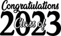 Class of 2023 Script Black and White Royalty Free Stock Photo