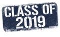 Class of 2019 sign or stamp