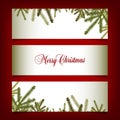 Classic Christmas banners with pine needles