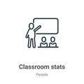 Classroom stats outline vector icon. Thin line black classroom stats icon, flat vector simple element illustration from editable