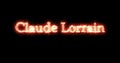 Claude Lorrain written with fire. Loop