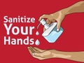 Clean and sanitize your hands