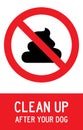 Clean up after your dog sign. Warning sign. Royalty Free Stock Photo