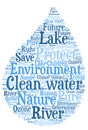 Clean water - Environmental protection and water preservation