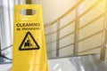 Cleaning progress caution sign in office