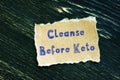 Cleanse Before Keto phrase on the page Royalty Free Stock Photo