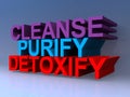 Cleanse purify detoxify on blue Royalty Free Stock Photo