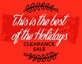 Clearance sale promotional emblem. Promo discount offer layout. Design for holiday advertisement