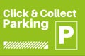 Click And Collect Parking Sign on a green background