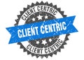 Client centric stamp. client centric grunge round sign. Royalty Free Stock Photo