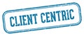 client centric stamp. client centric rectangular stamp on white background Royalty Free Stock Photo